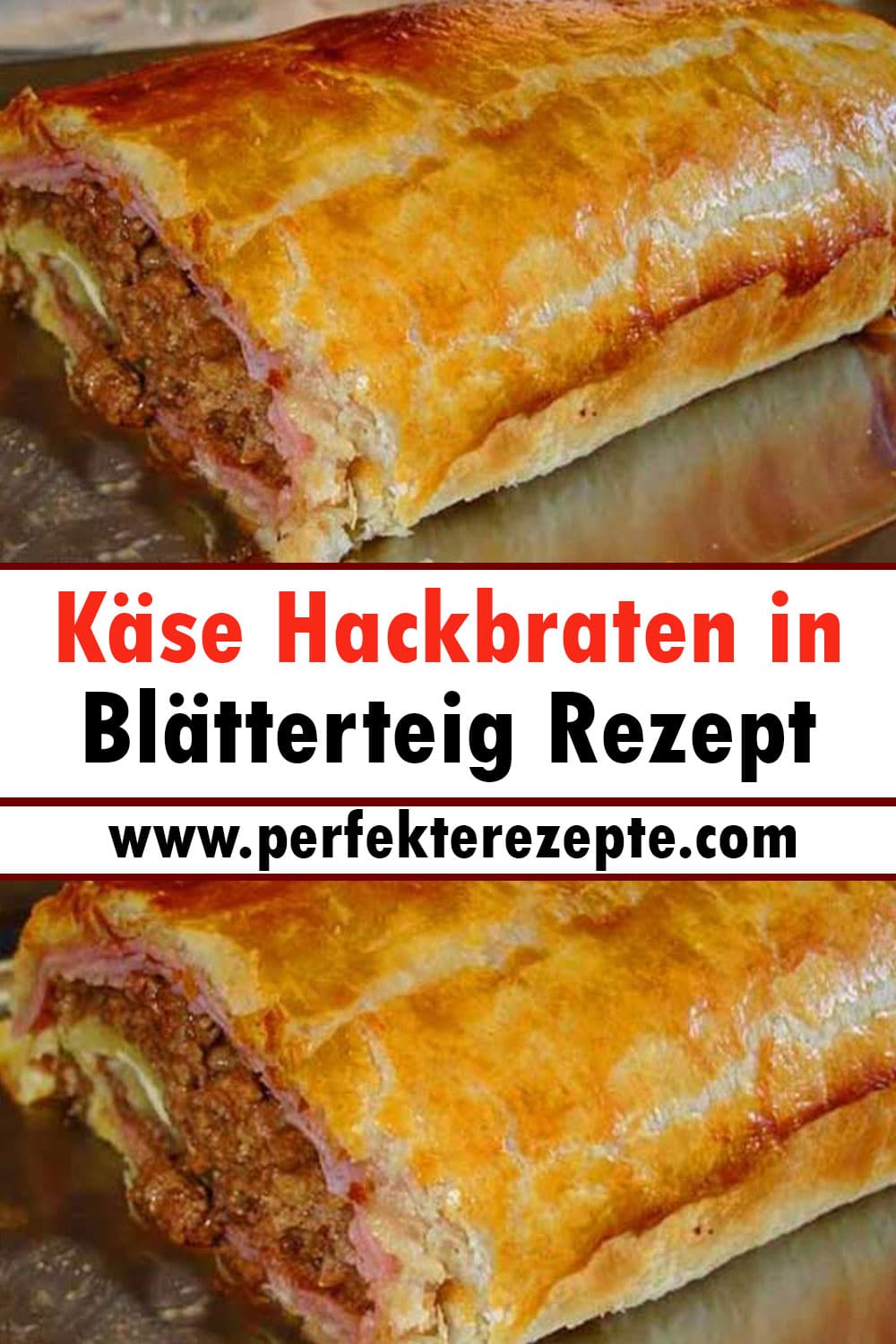 Käse Hackbraten in Blätterteig Rezept