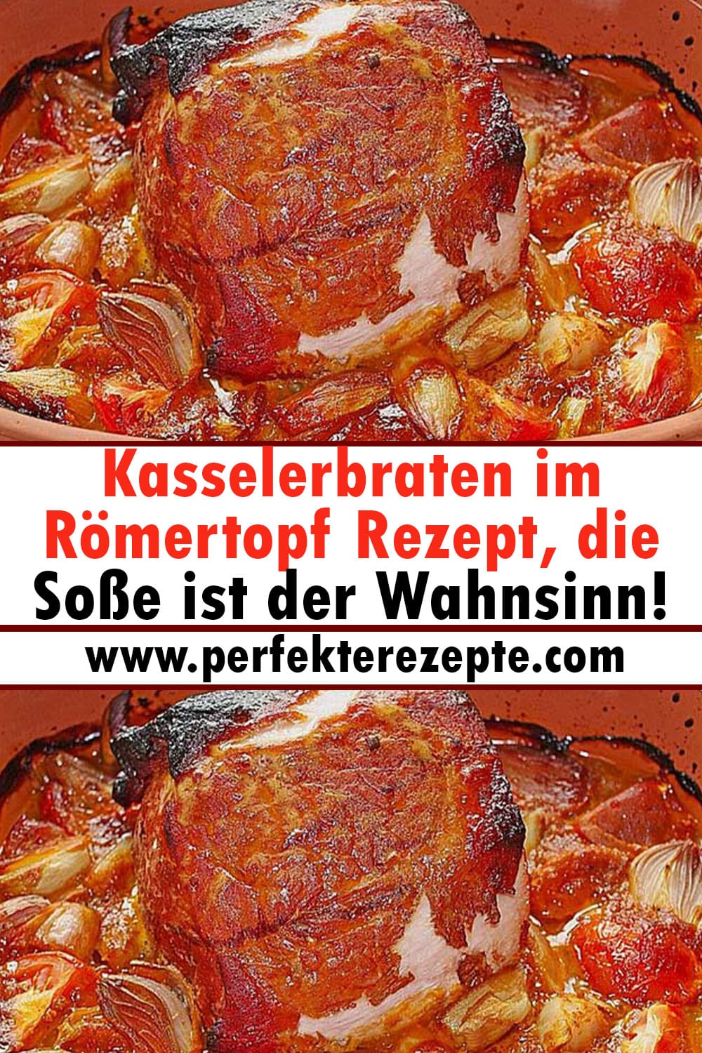 Kasselerbraten im Römertopf Rezept, die Soße ist der Wahnsinn!