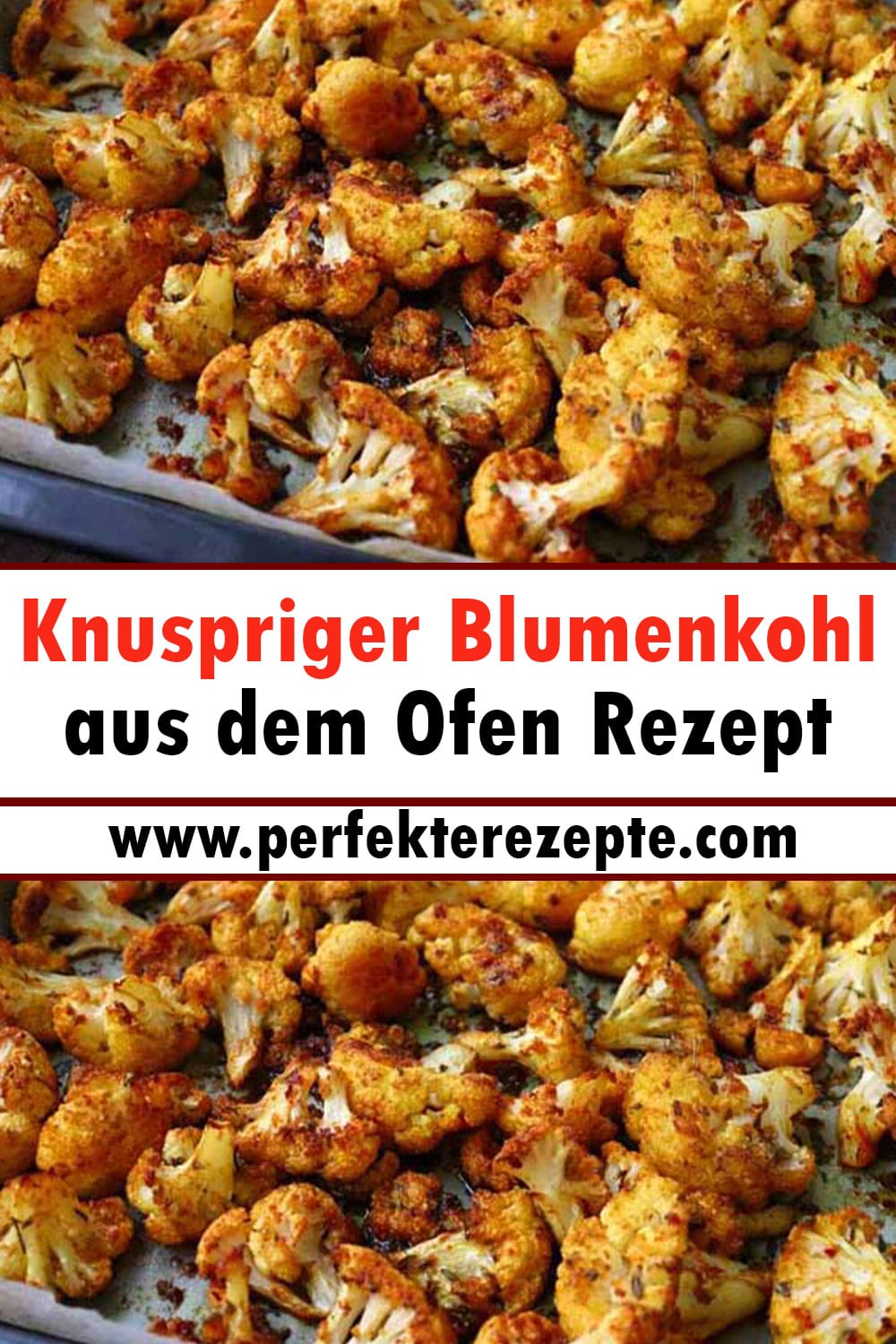 Knuspriger Blumenkohl aus dem Ofen Rezept