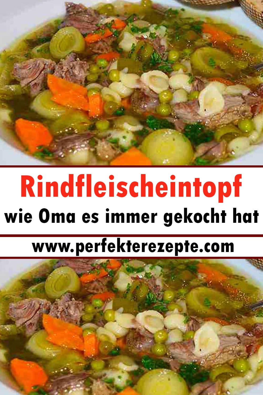 Rindfleischeintopf Rezept wie Oma es immer gekocht hat