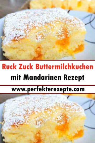 Ruck Zuck Buttermilchkuchen mit Mandarinen Rezept - Schnelle und ...