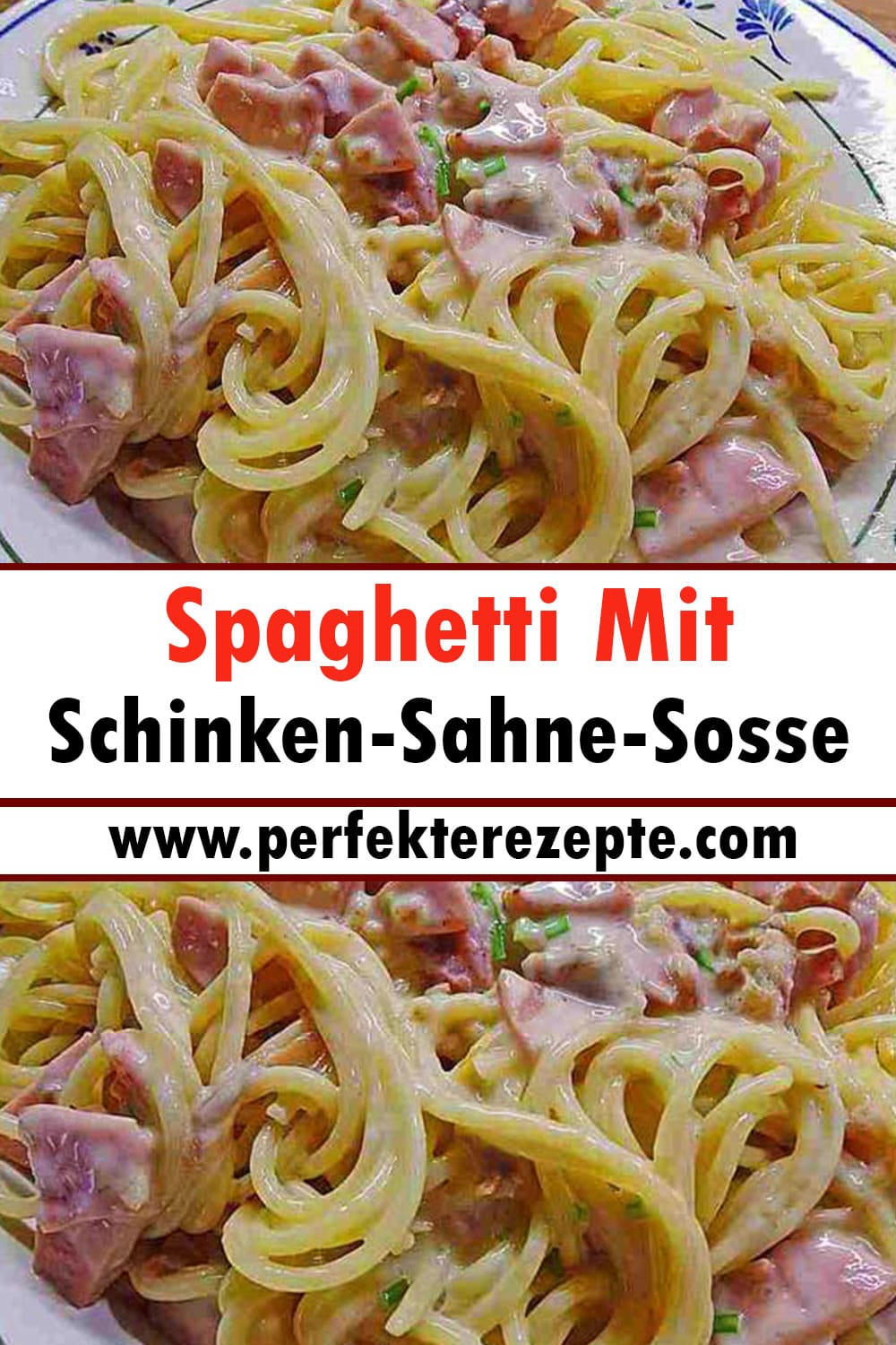 Spaghetti Mit Schinken-Sahne-Sosse Rezept