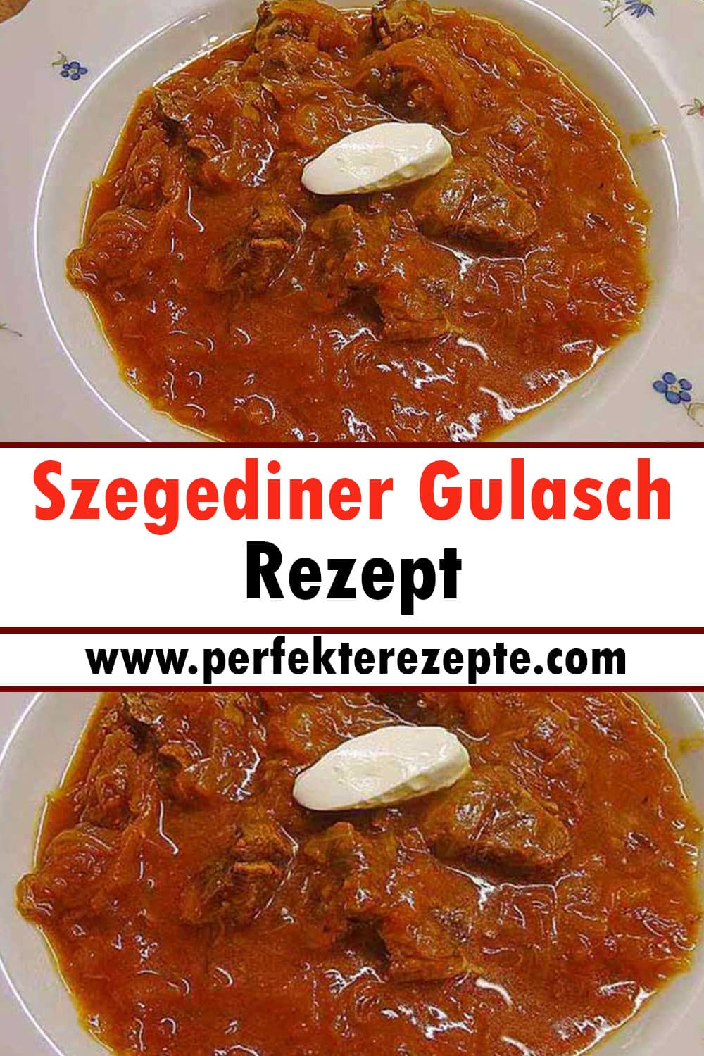 Szegediner Gulasch Rezept