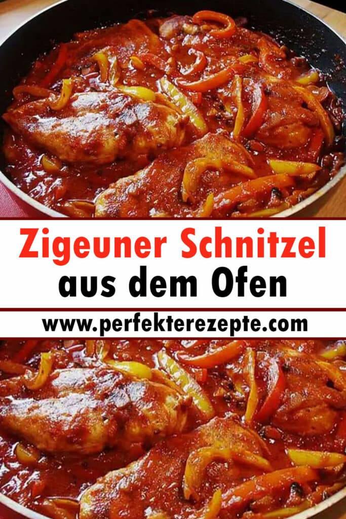 Zigeuner Schnitzel aus dem Ofen Rezept - Schnelle und Einfache Rezepte