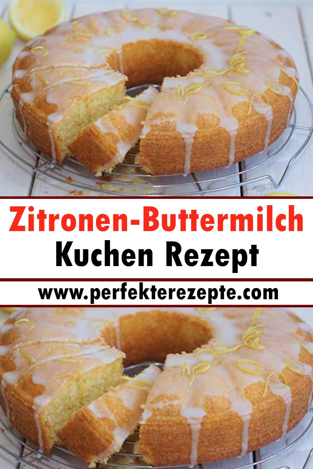 Zitronen-Buttermilch Kuchen Rezept - Schnelle und Einfache Rezepte