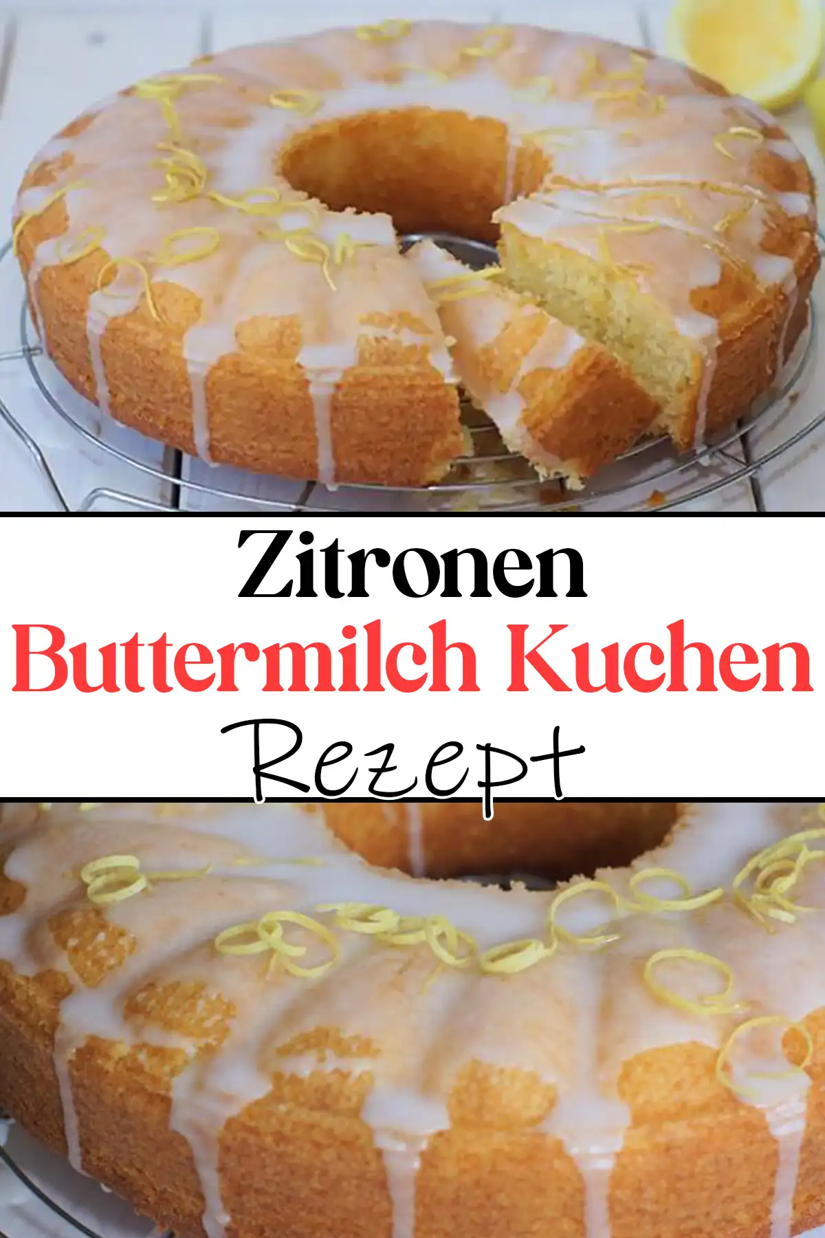 Zitronen-Buttermilch Kuchen Rezept