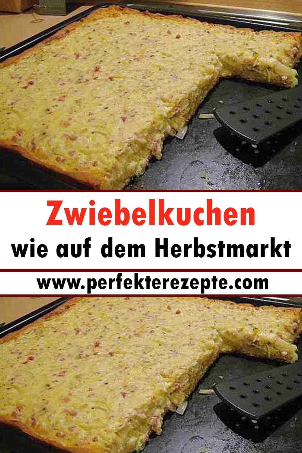 Zwiebelkuchen Rezept wie auf dem Herbstmarkt