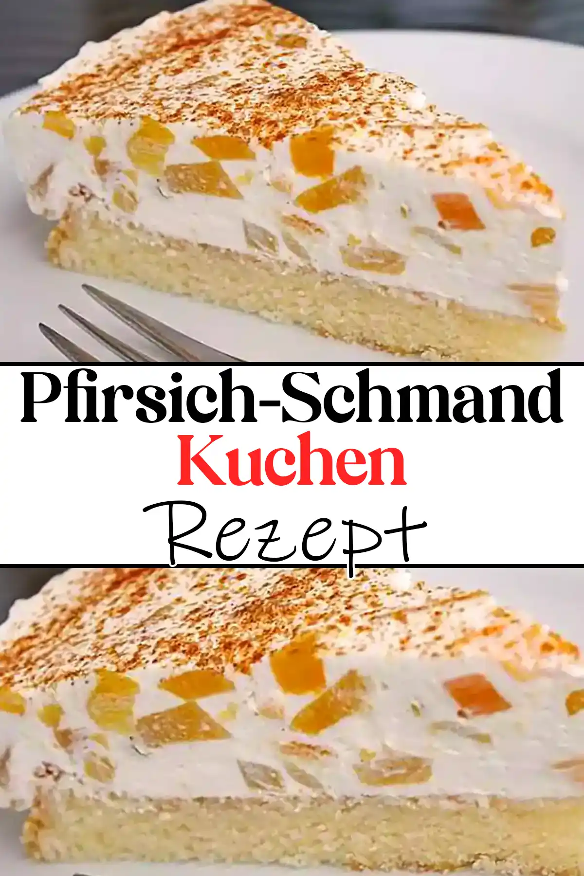 Pfirsich-Schmand-Kuchen Rezept