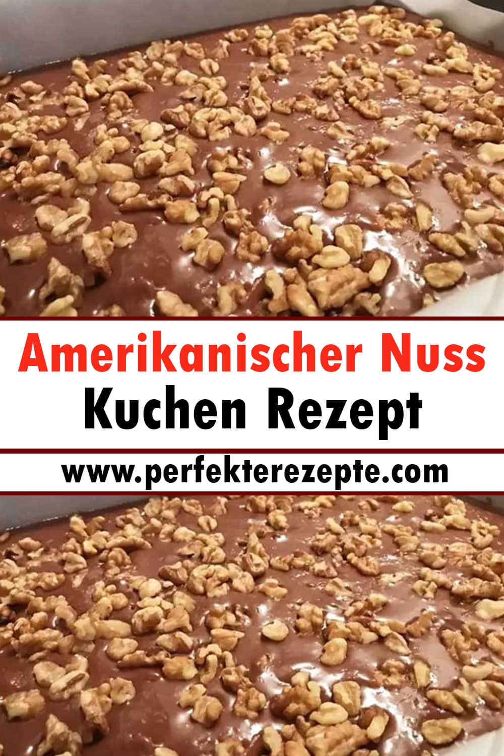 Amerikanischer Nuss Kuchen Rezept