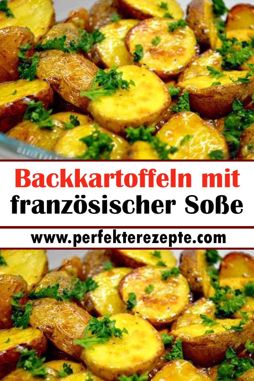 Backkartoffeln mit französischer Soße Rezept