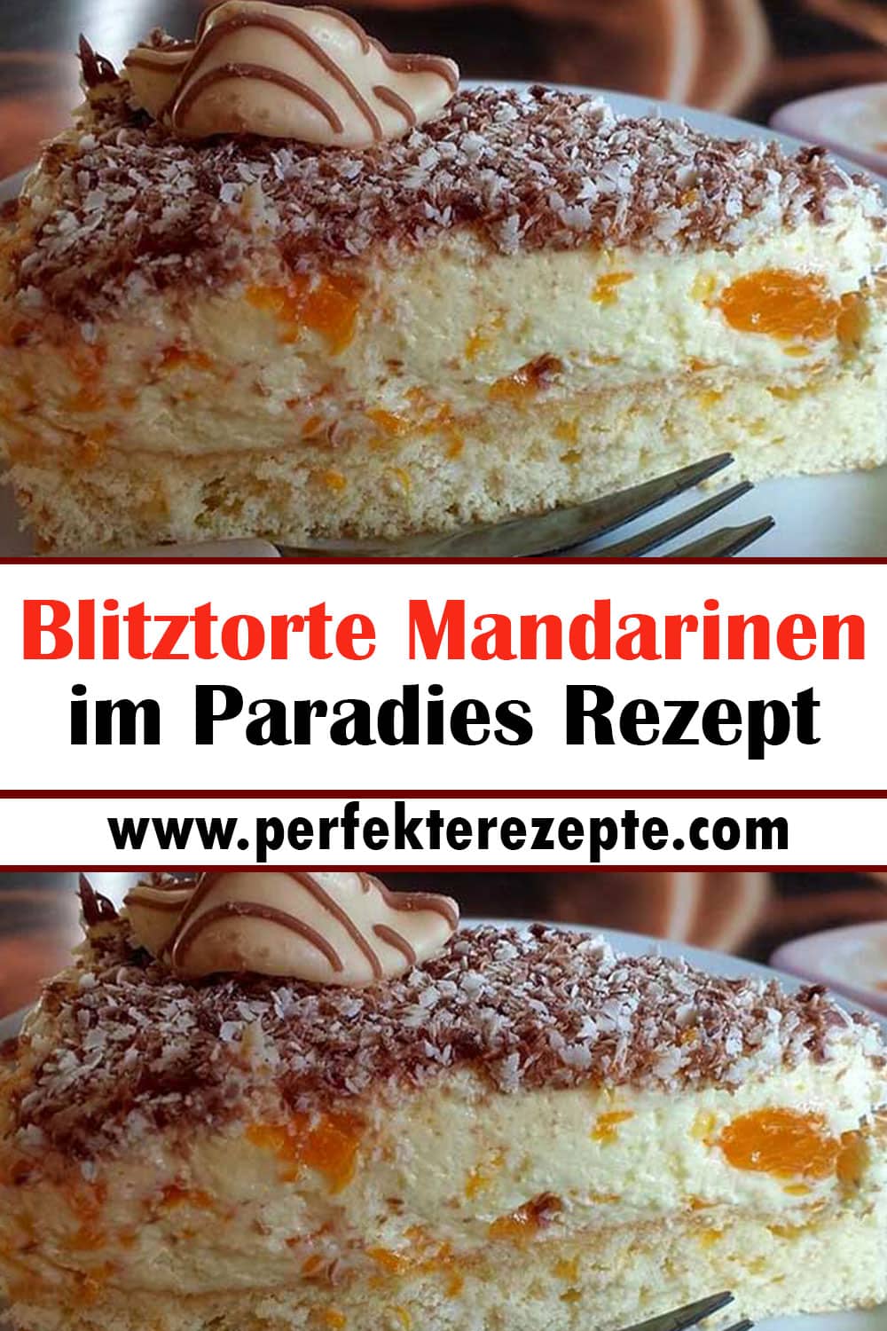 Blitztorte Mandarinen im Paradies Rezept