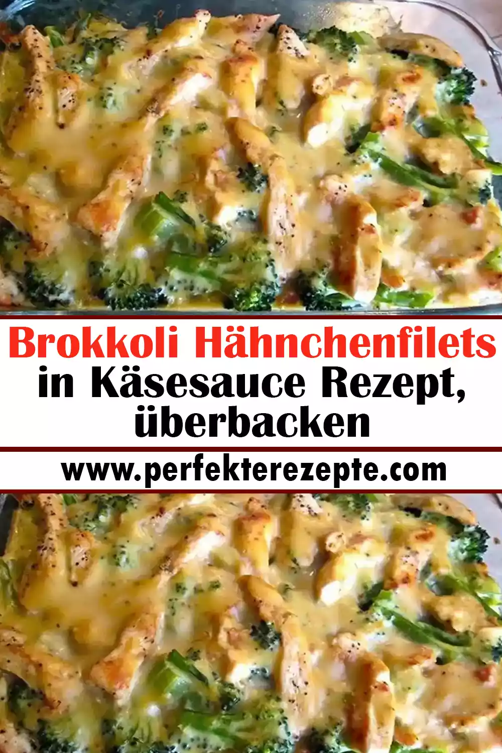 Brokkoli Hähnchenfilets in Käsesauce Rezept, überbacken