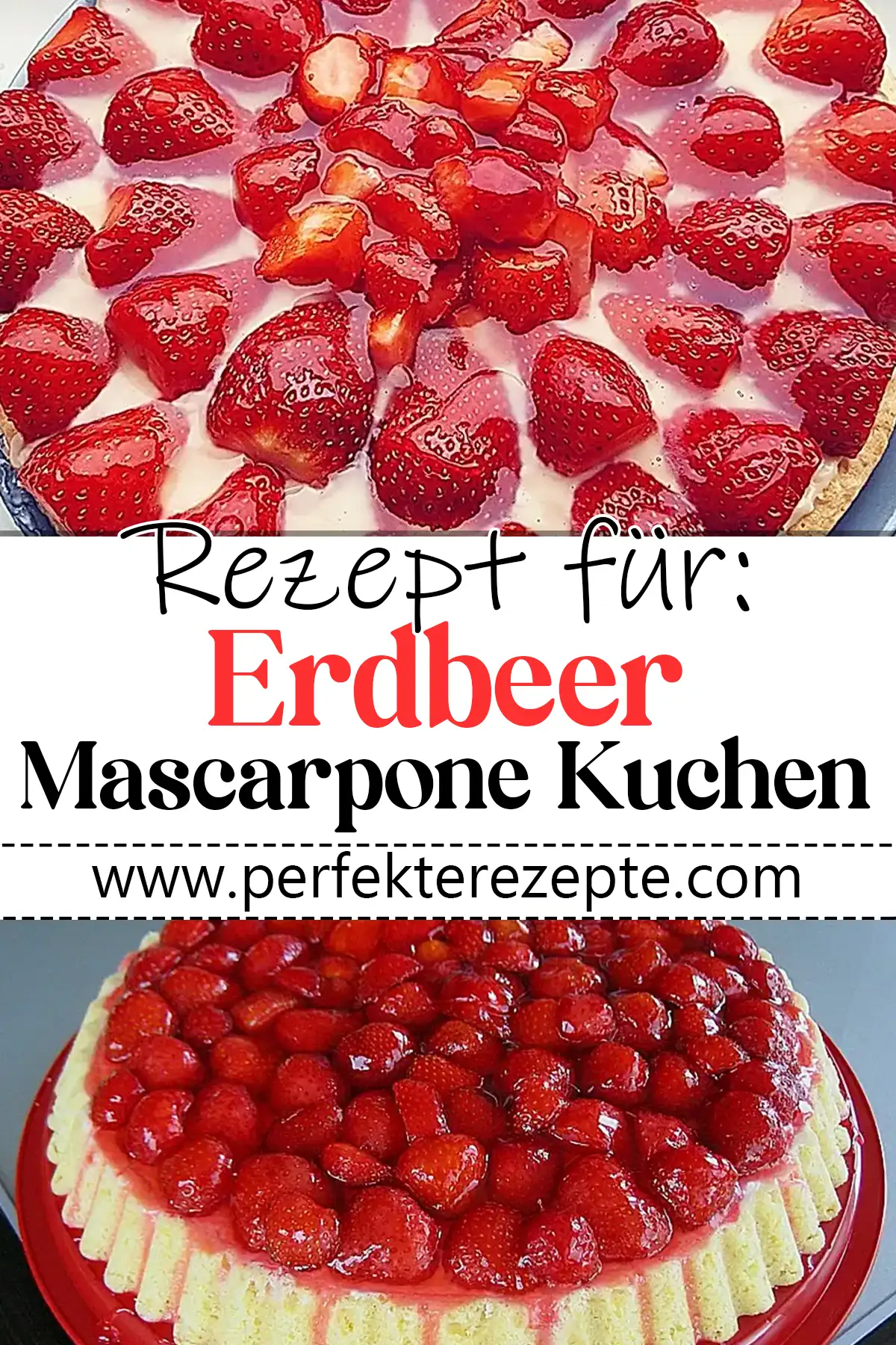 Erdbeer-Mascarpone-Kuchen Rezept