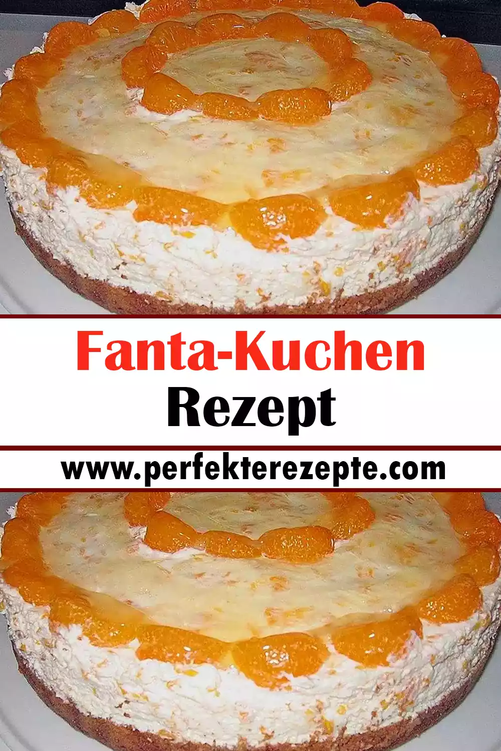 Fanta-Kuchen Rezept