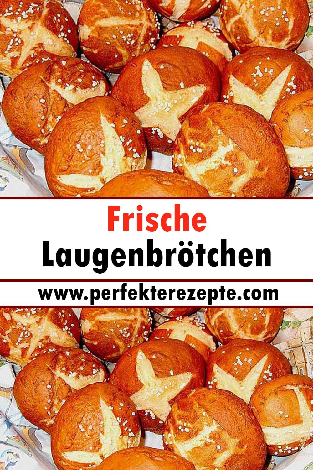 Frische Laugenbrötchen Rezept