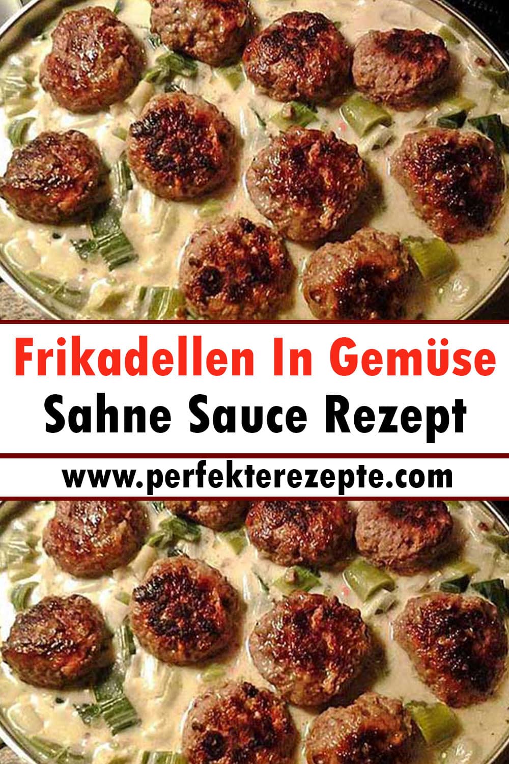 Ganz Einfach Und So Übertrieben Lecker: Frikadellen In Gemüse Sahne Sauce Rezept