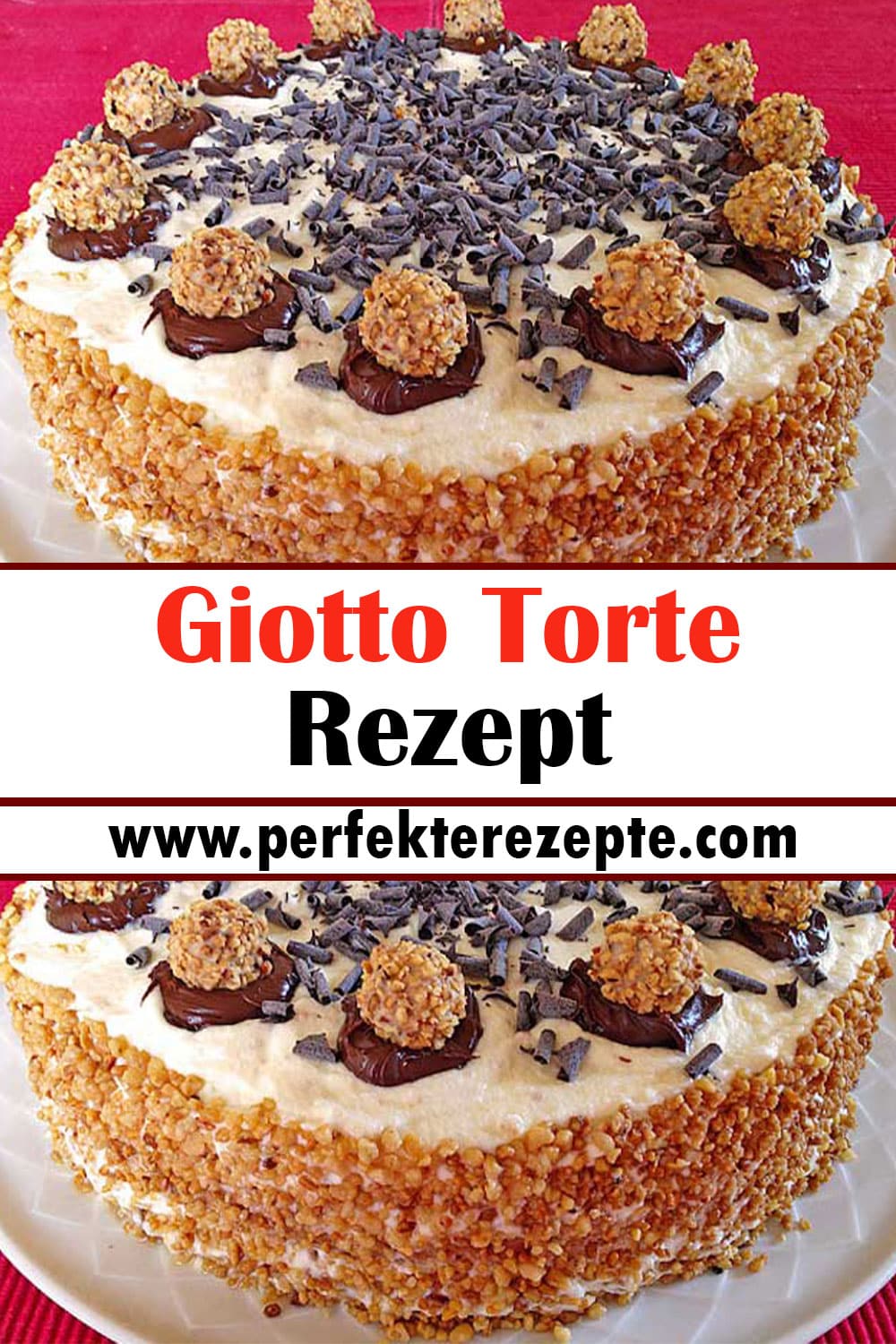 Giotto Torte Rezept