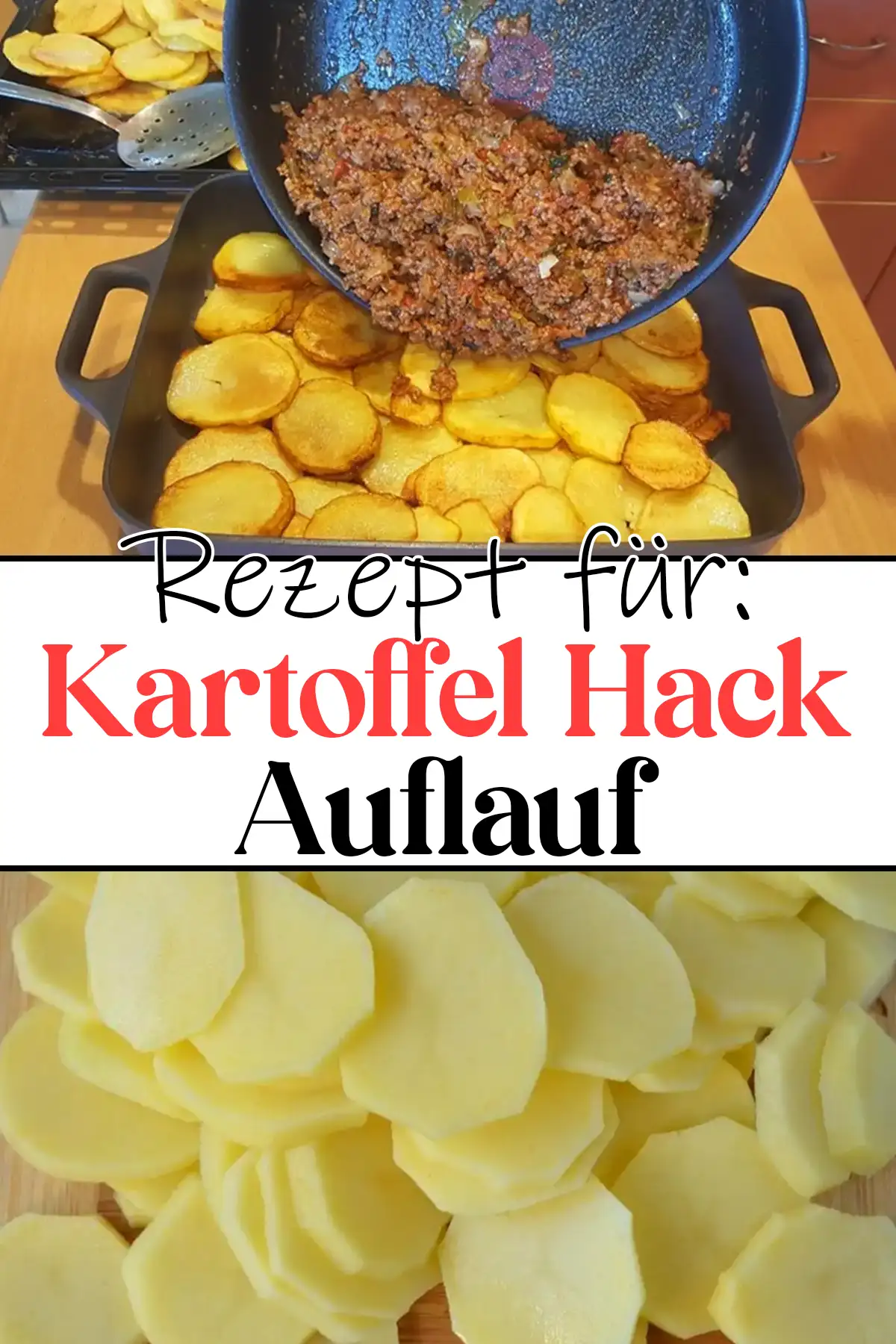 Kartoffel Hack Auflauf Rezept