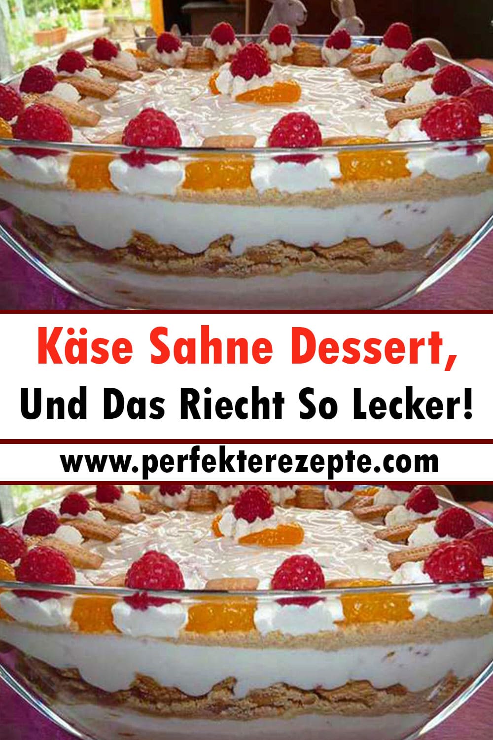 Käse Sahne Dessert Rezept, Und Das Riecht So Lecker!