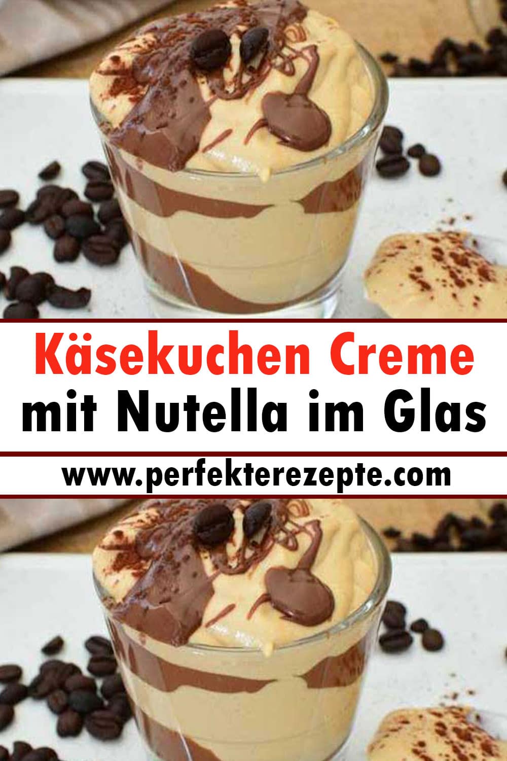 Käsekuchen Creme mit Nutella im Glas Rezept