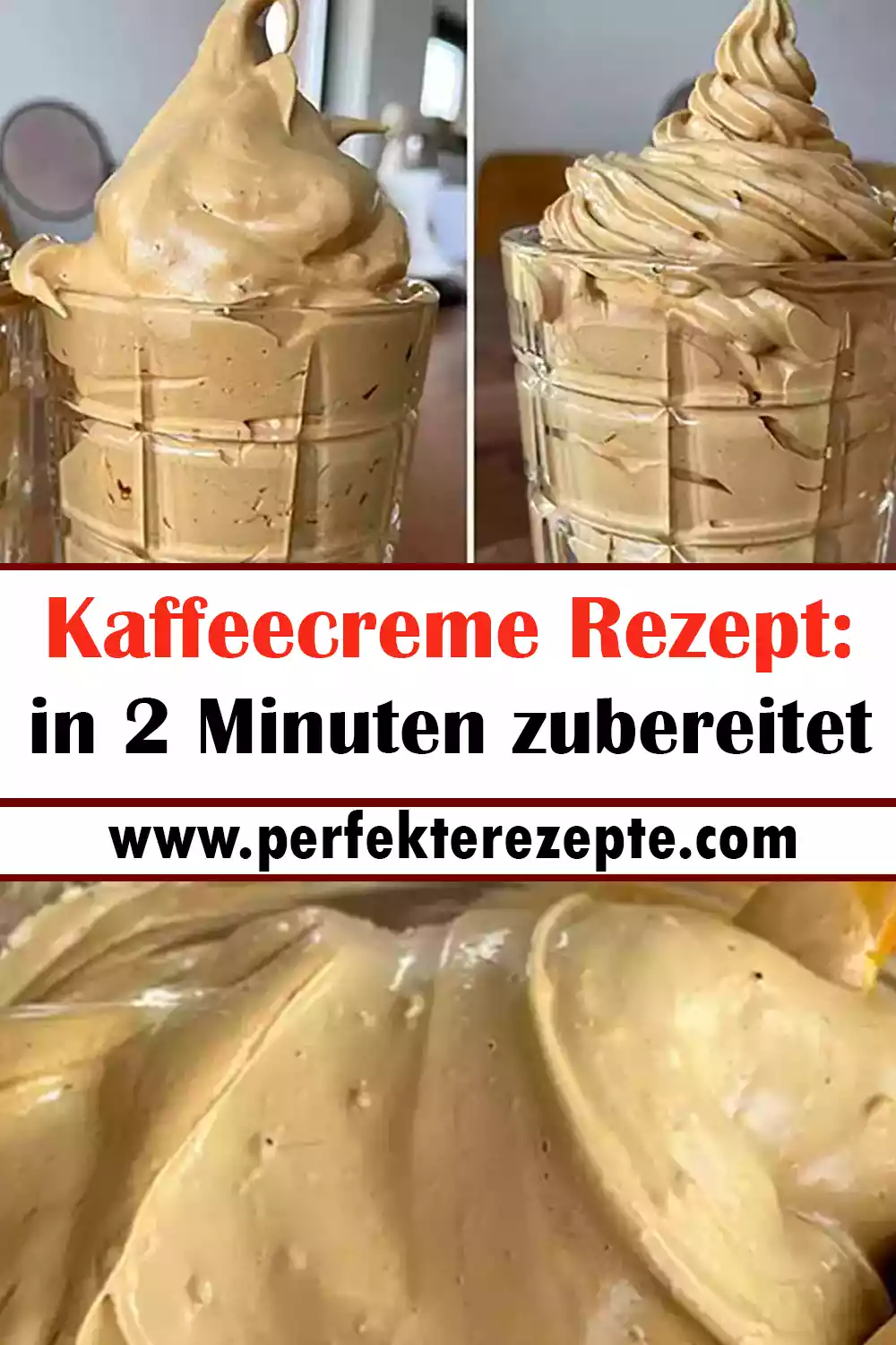 Lecker Kaffeecreme Rezept: in 2 Minuten zubereitet