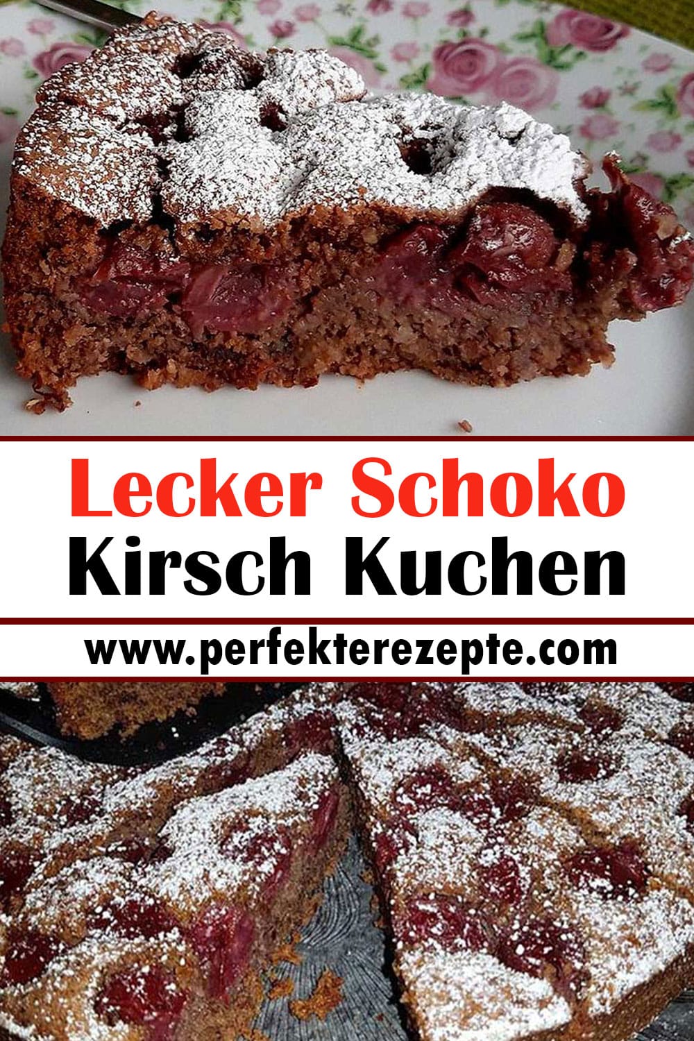 Lecker Schoko Kirsch Kuchen Rezept