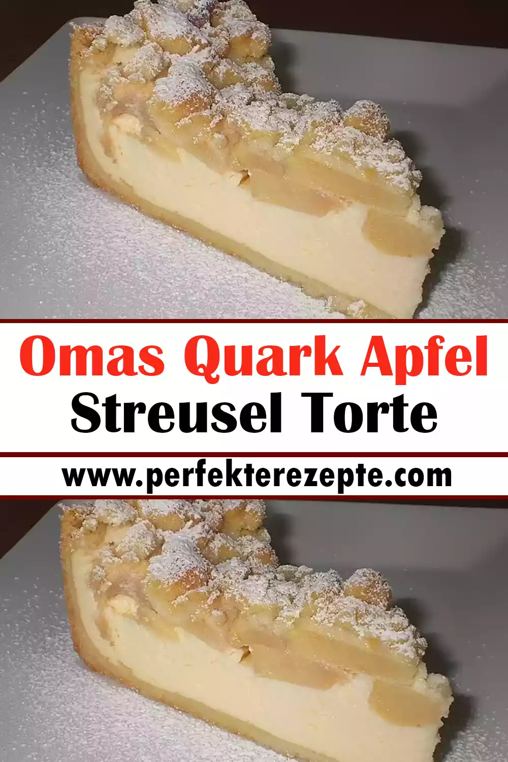 Omas Quark Apfel Streusel Torte Rezept