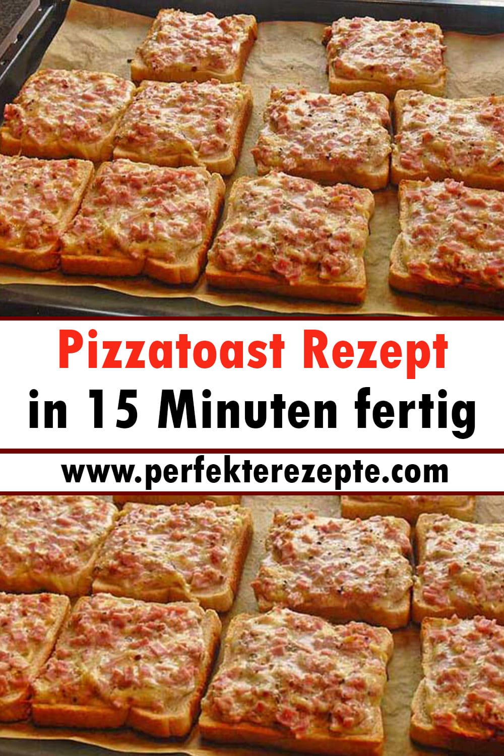 Pizzatoast Rezept in 15 Minuten fertig