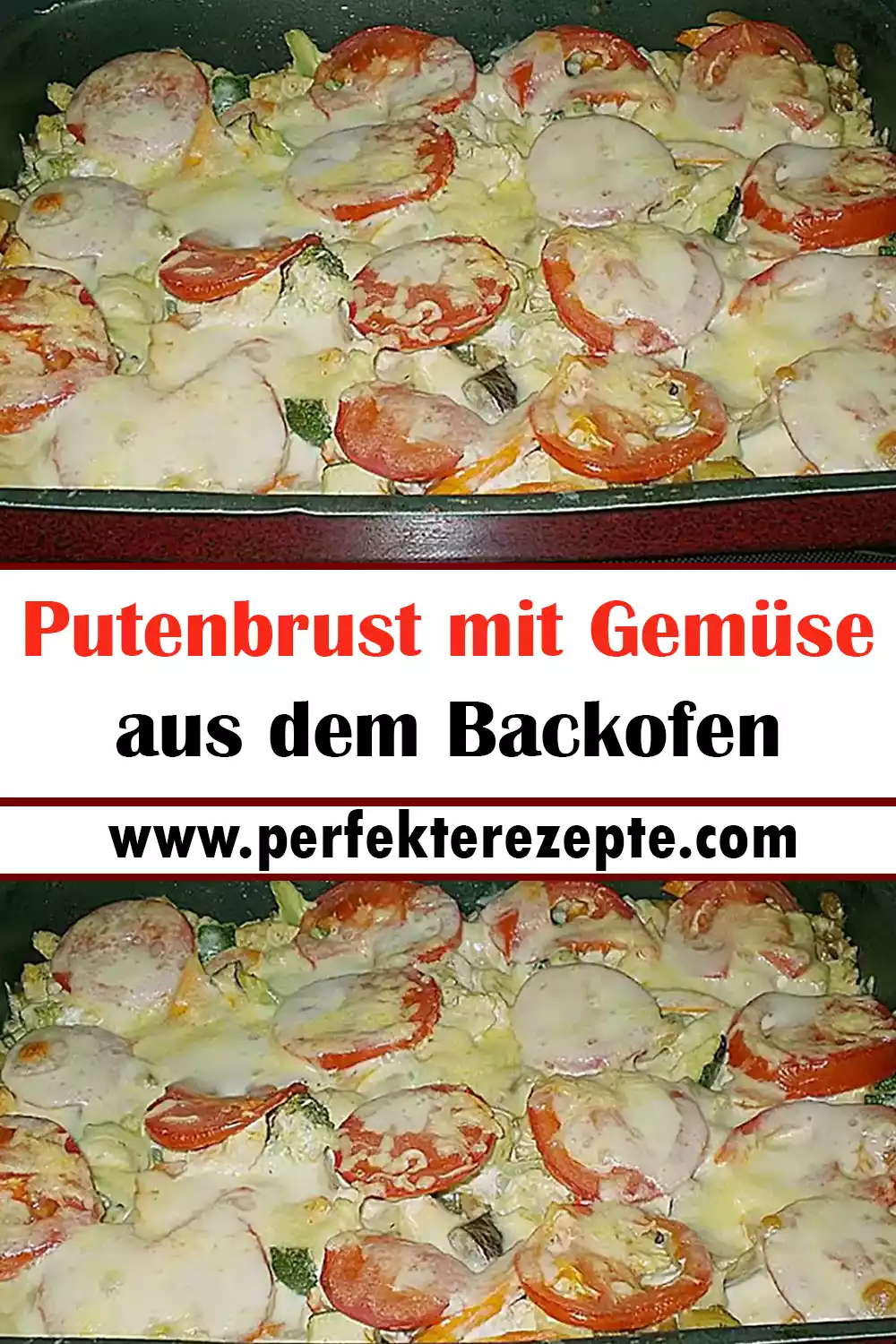 Putenbrust mit Gemüse aus dem Backofen Rezept