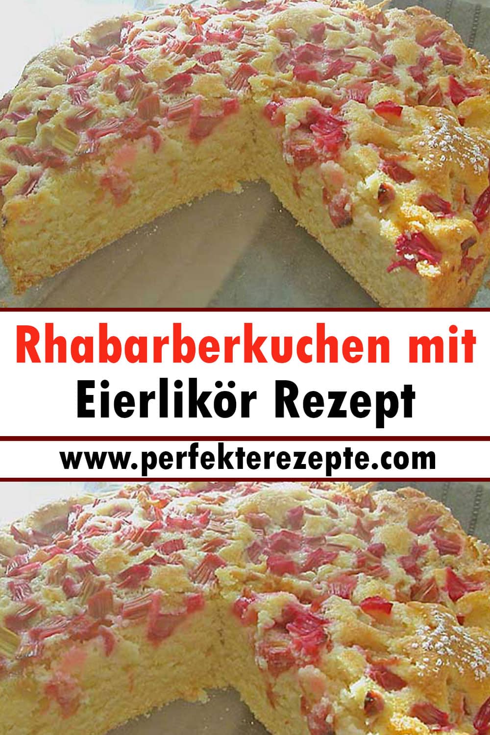 Rhabarberkuchen mit Eierlikör Rezept