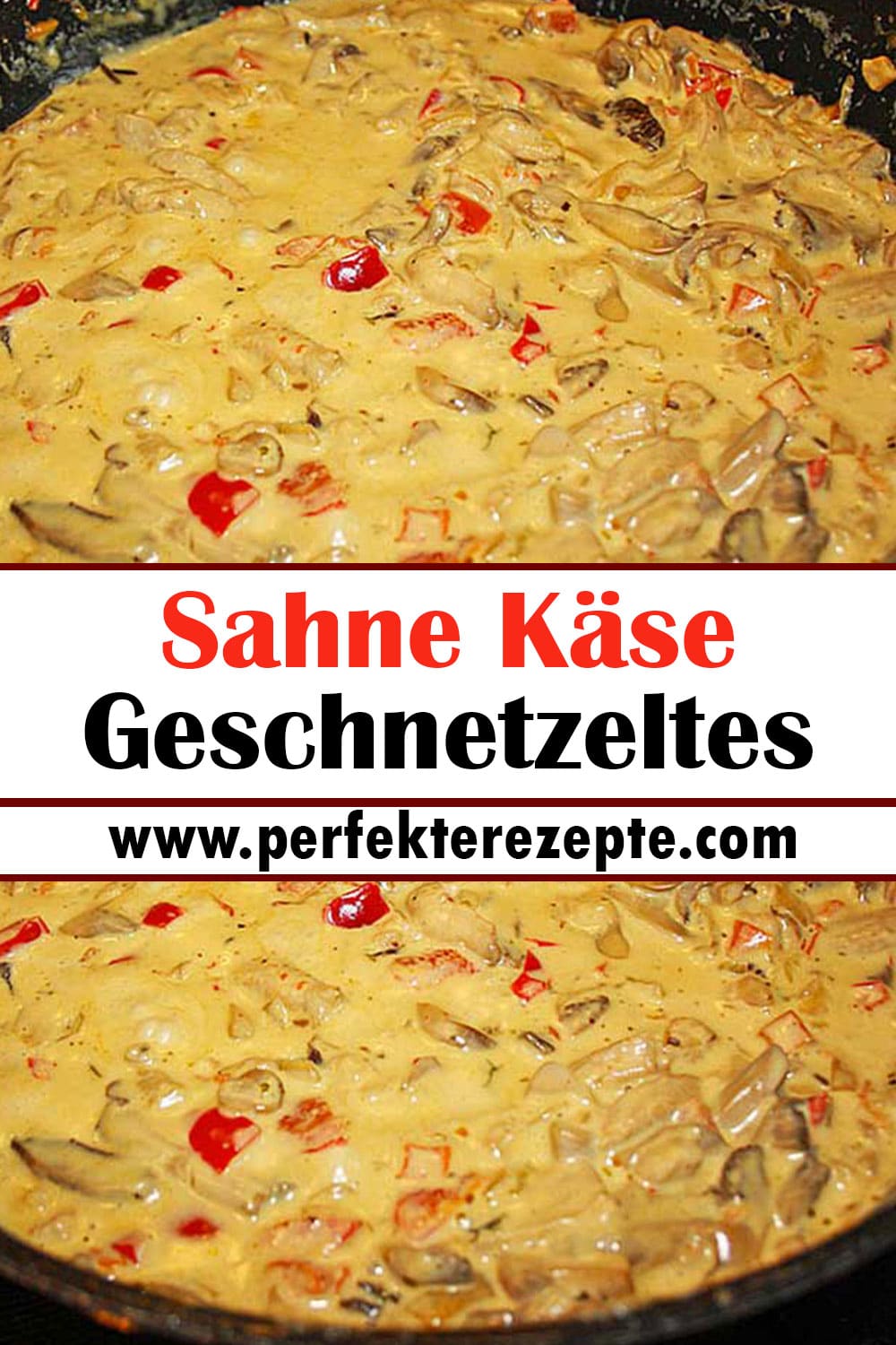 Sahne Käse Geschnetzeltes Rezept, das süchtig macht, Einfach & lecker!