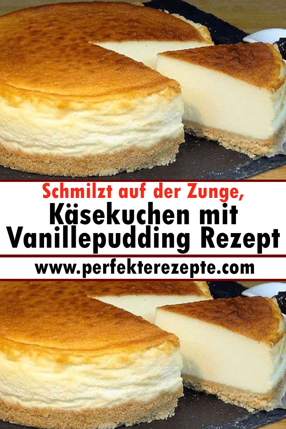 Schmilzt auf der Zunge, Käsekuchen mit Vanillepudding Rezept