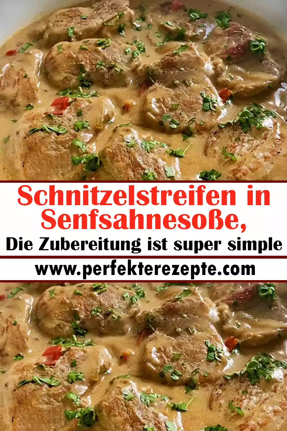 Schnitzelstreifen in Senfsahnesoße Rezept Die Zubereitung ist super simple