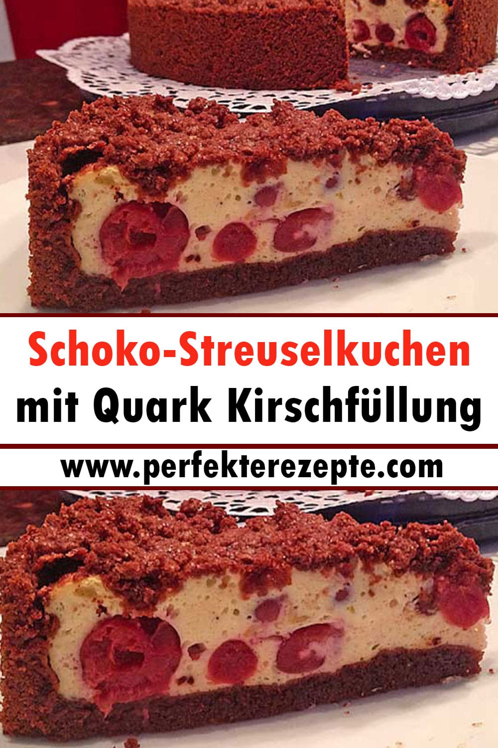 Schoko-Streuselkuchen mit Quark Kirschfüllung Rezept