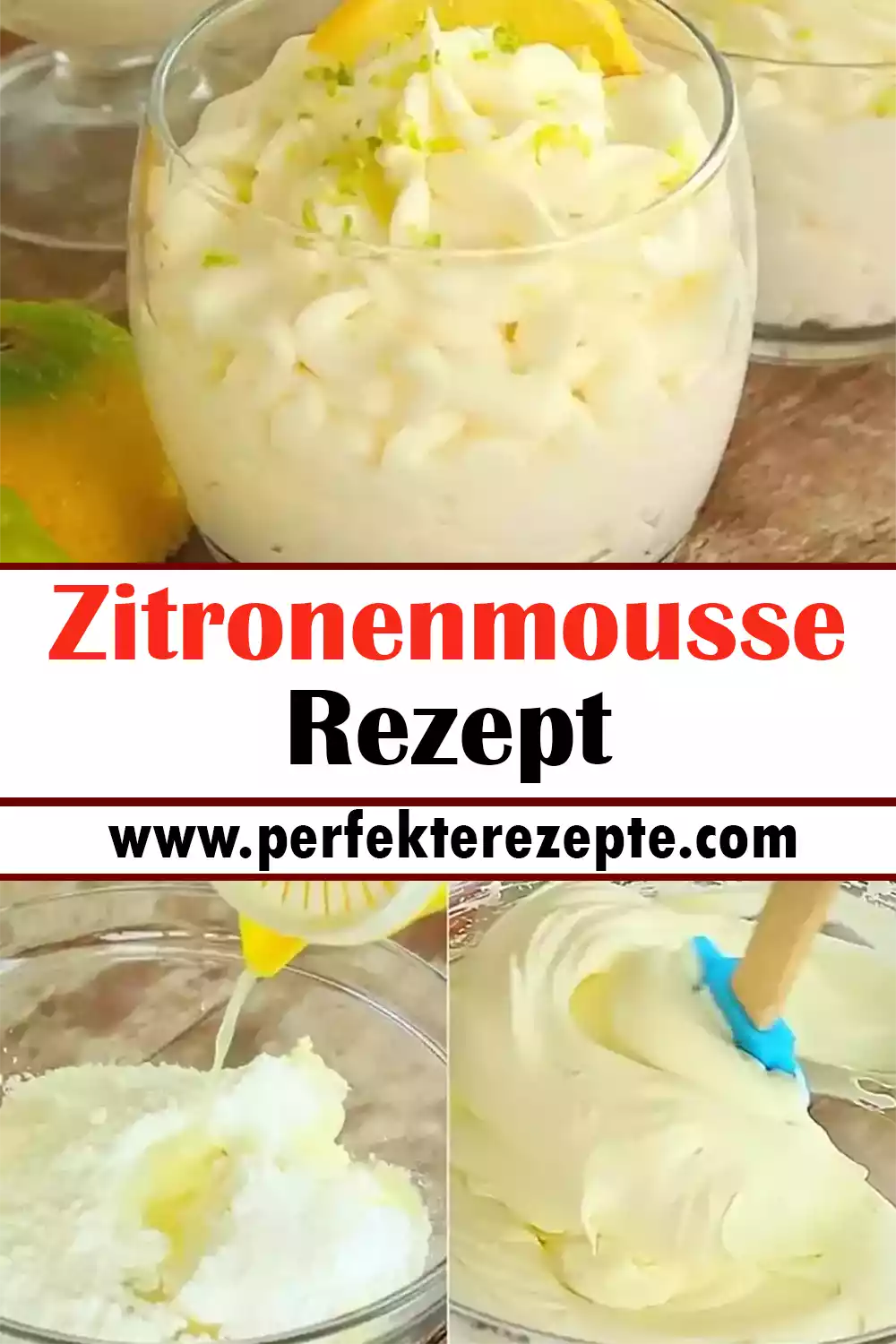 Zitronenmousse Rezept