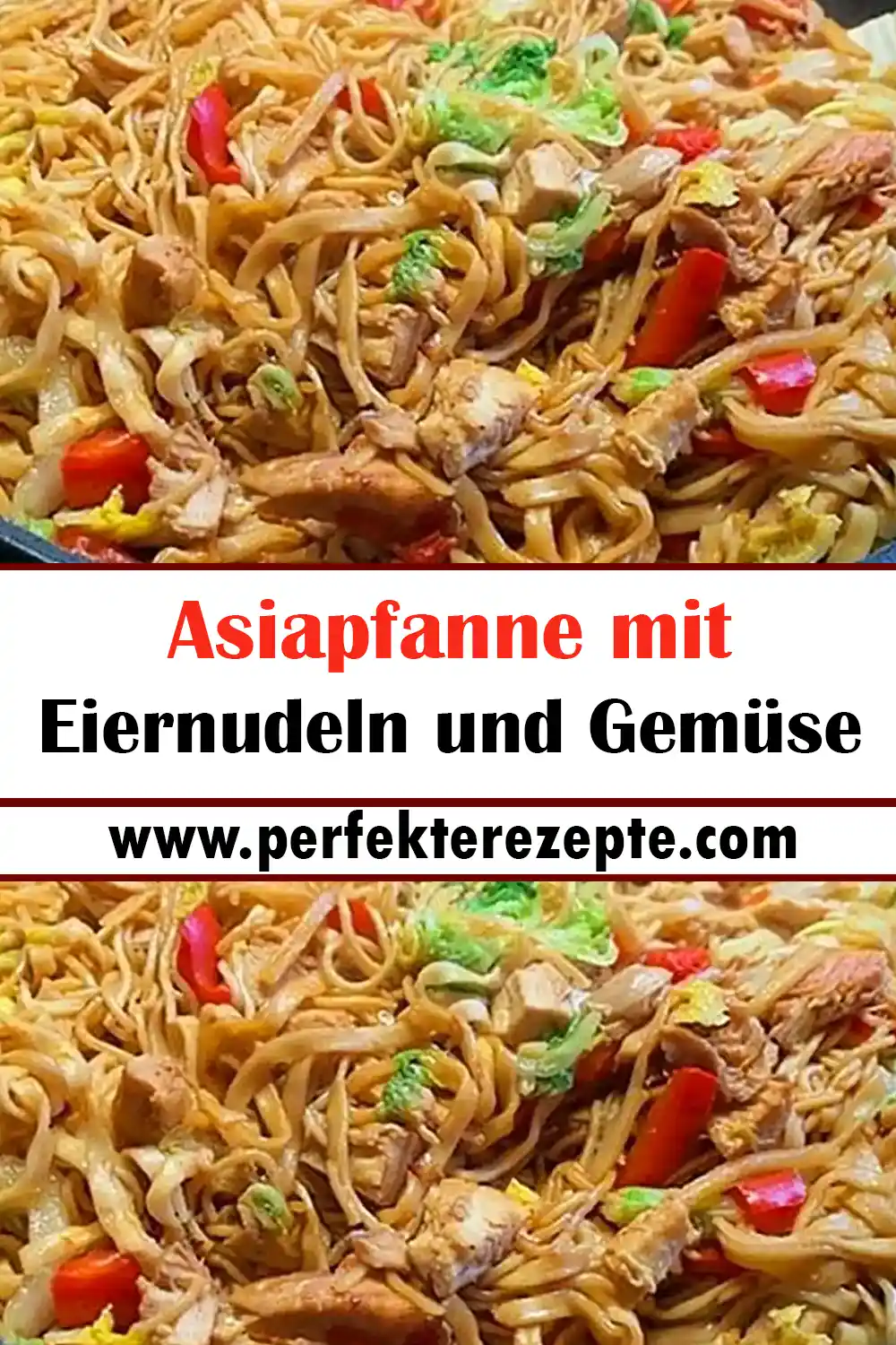 Asiapfanne mit Eiernudeln und Gemüse Rezept