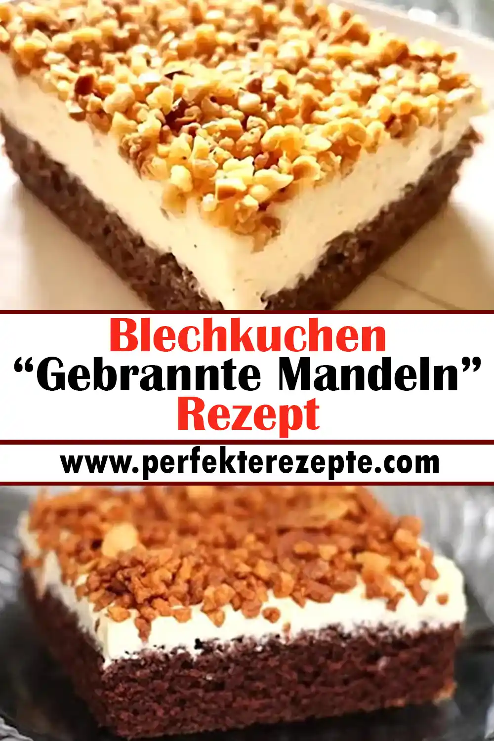 Blechkuchen “Gebrannte Mandeln” Rezept