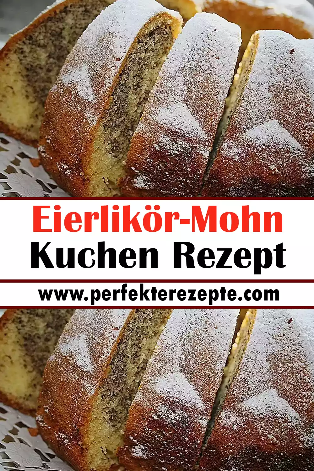 Eierlikör-Mohn-Kuchen Rezept