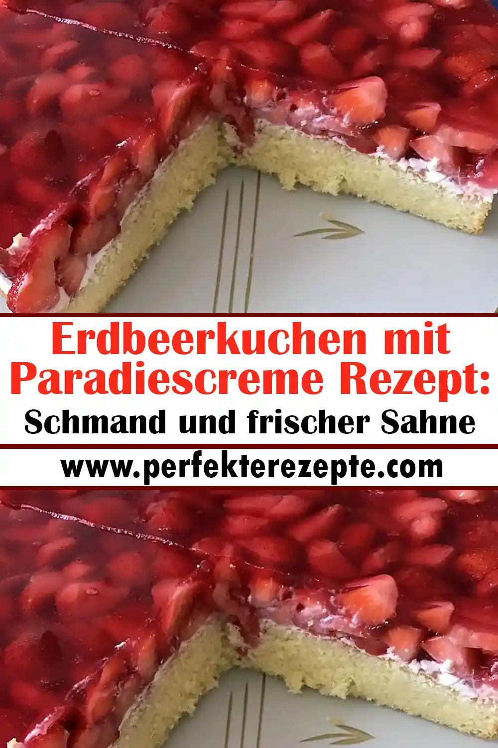 Erdbeerkuchen mit Paradiescreme Rezept: Schmand und frischer Sahne