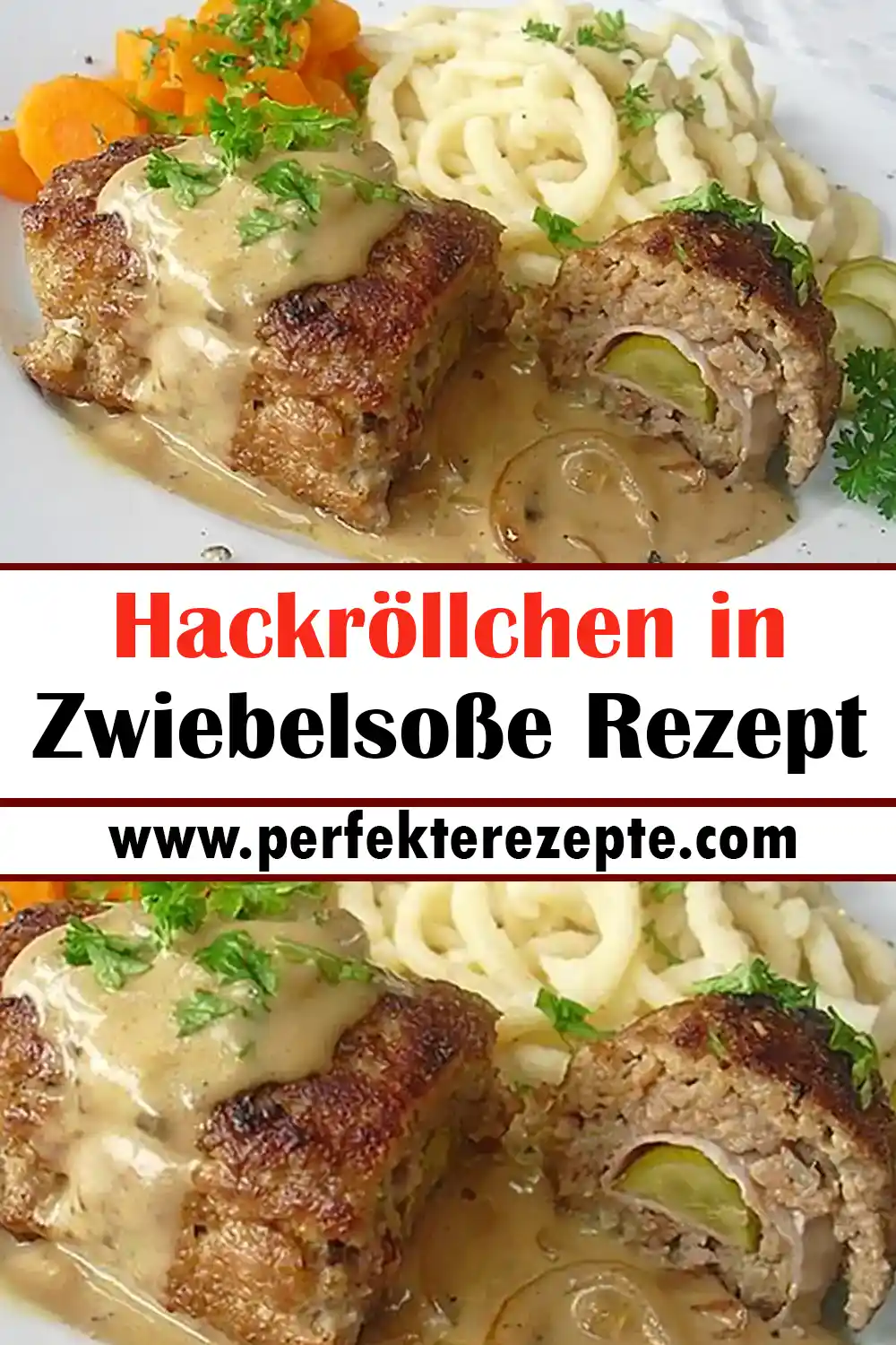 Hackröllchen in Zwiebelsoße Rezept