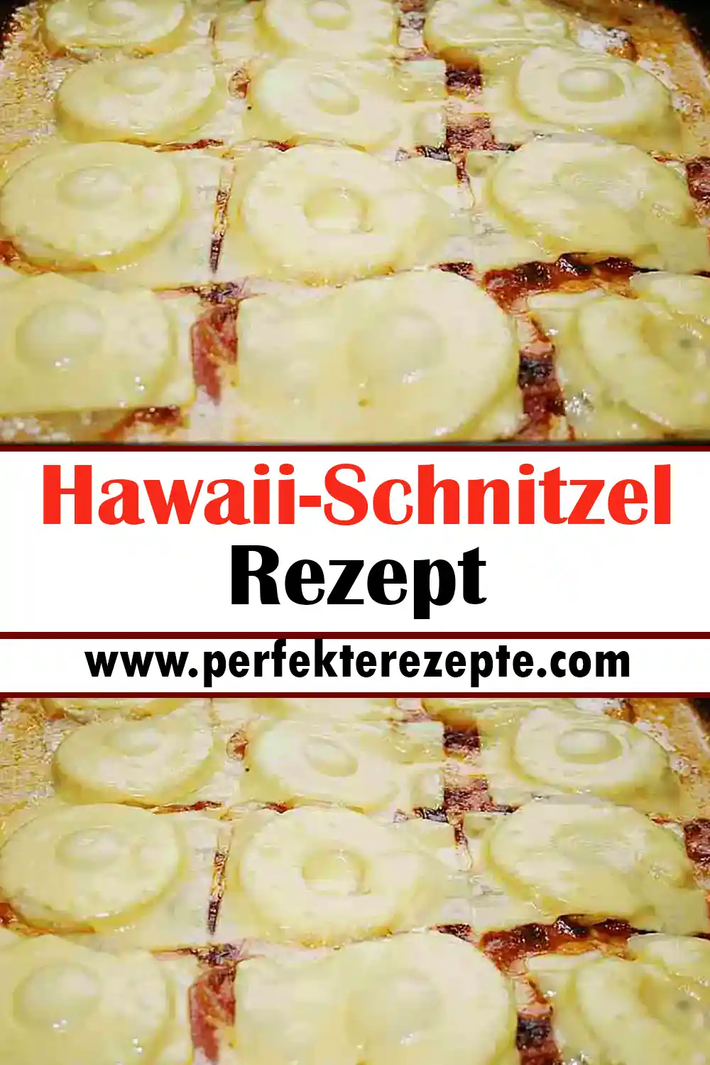 Hawaii-Schnitzel Rezept