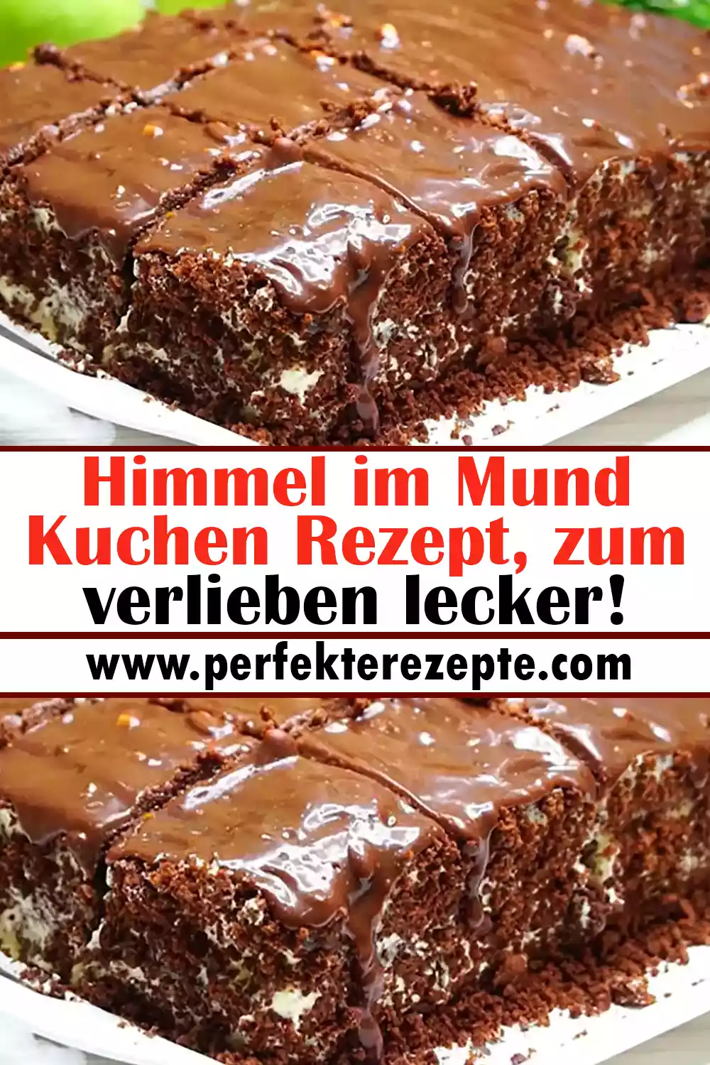 Himmel im Mund Kuchen Rezept, zum verlieben lecker!