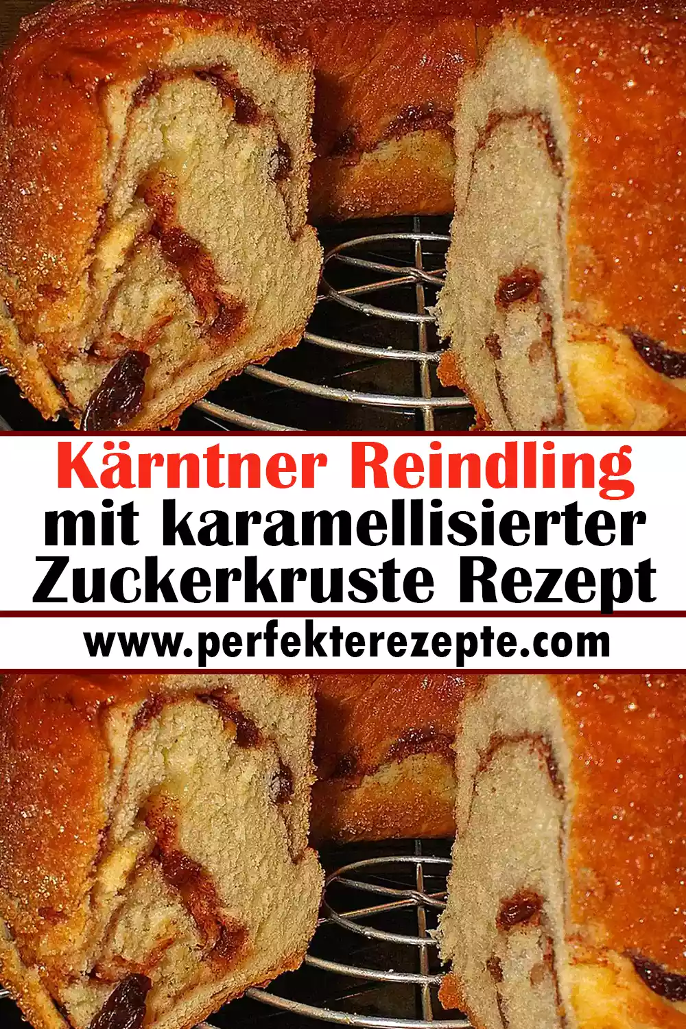 Kärntner Reindling mit karamellisierter Zuckerkruste Rezept