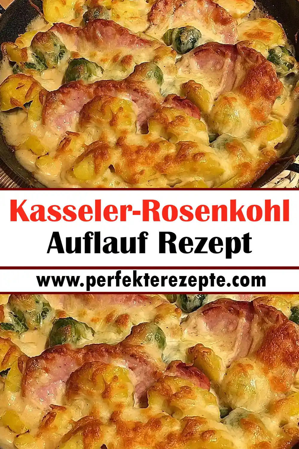 Kasseler-Rosenkohl-Auflauf Rezept