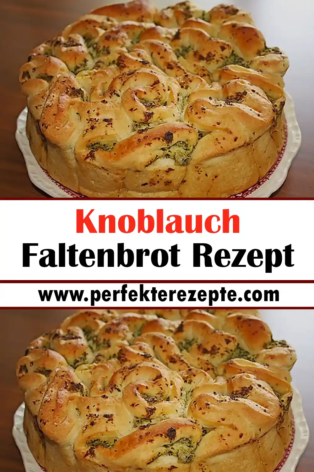 Knoblauch Faltenbrot Rezept