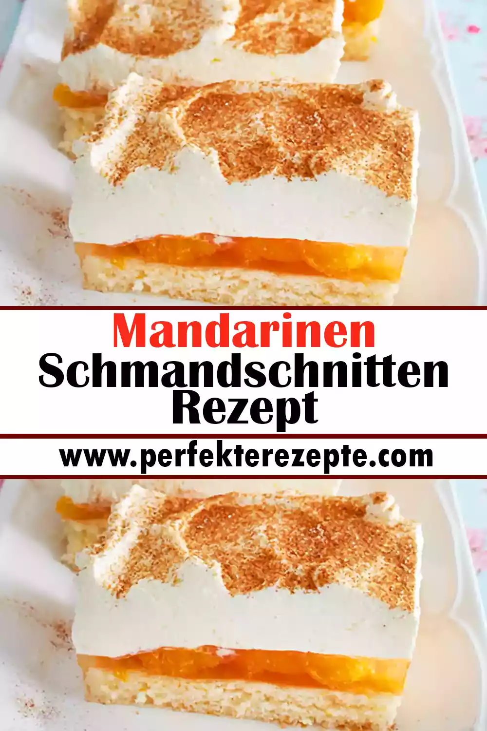 Mandarinen Schmandschnitten Rezept