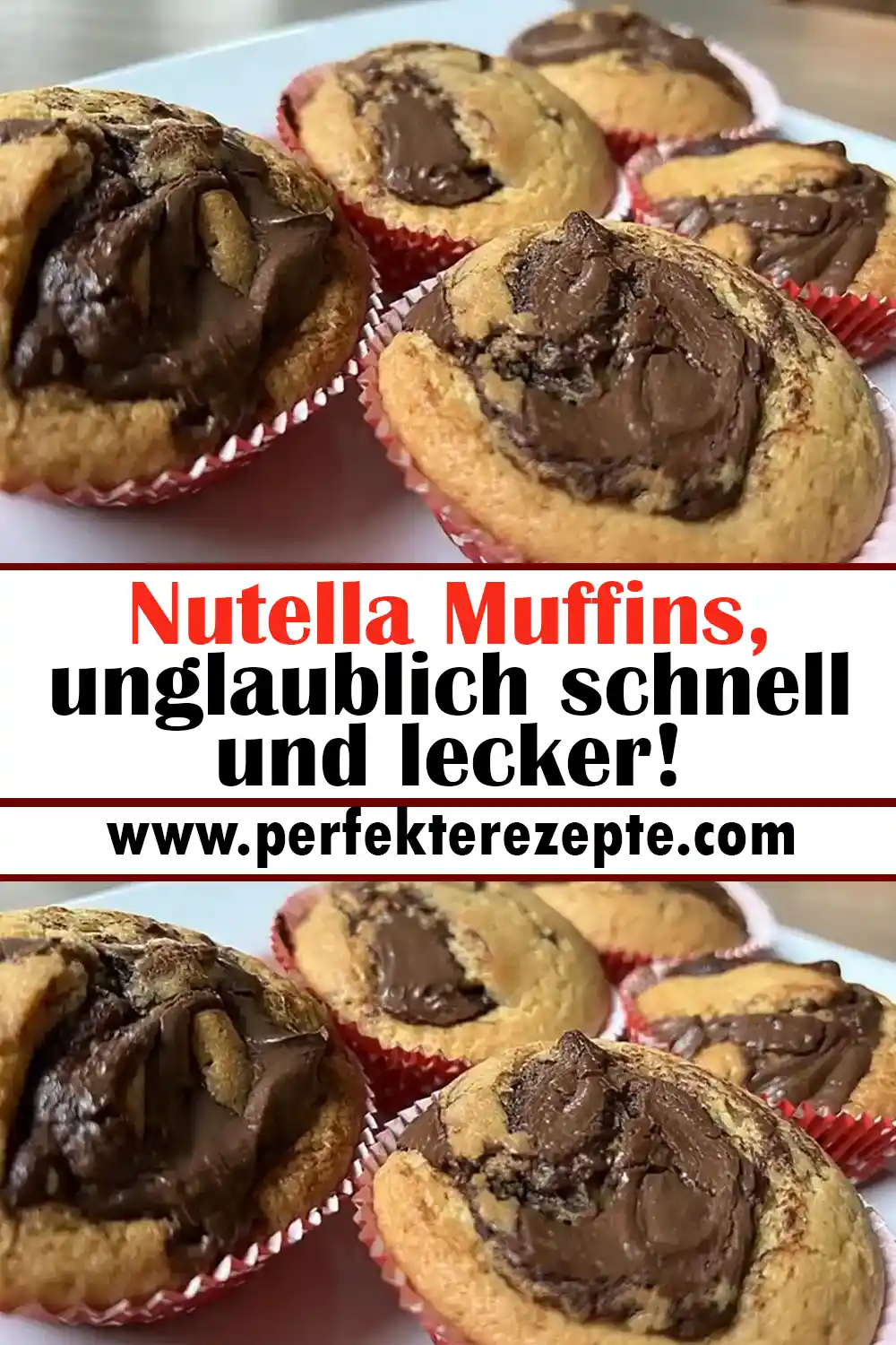 Nutella Muffins Rezept, unglaublich schnell und lecker!