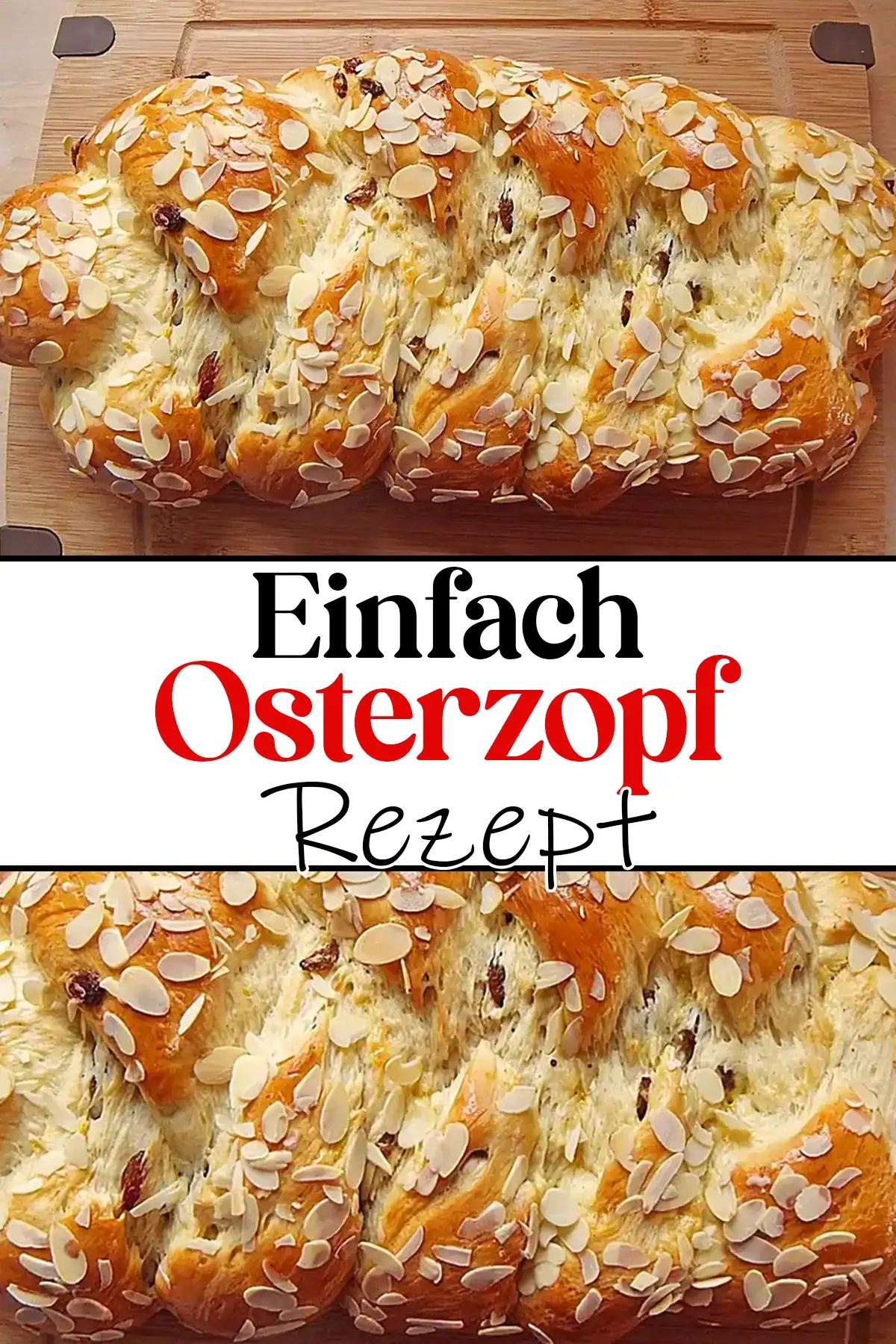 Osterzopf Einfach Rezept