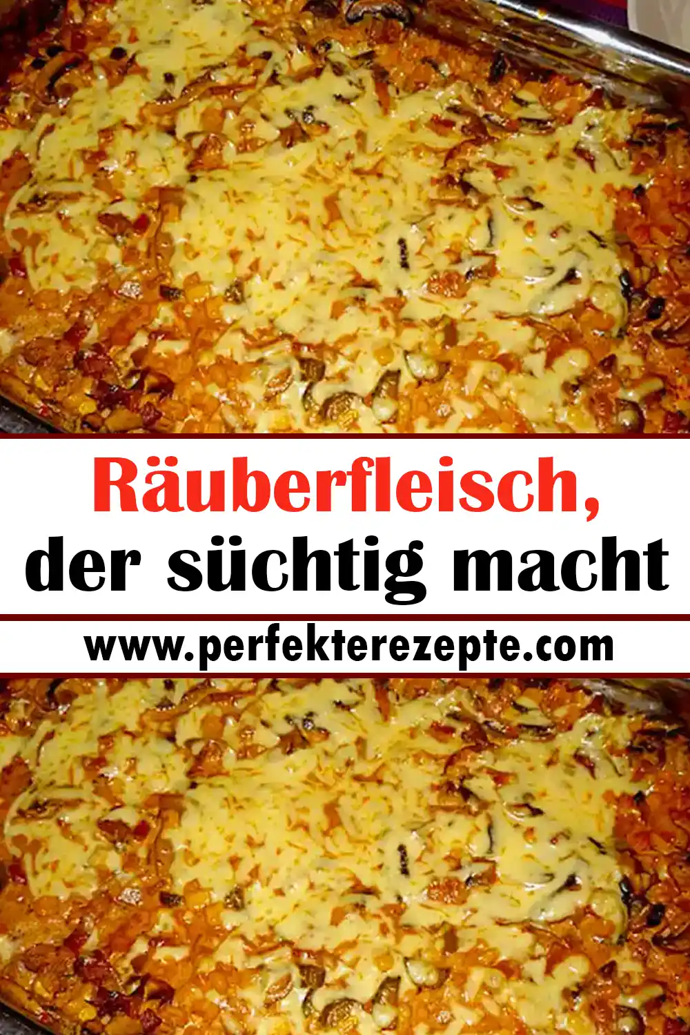 Räuberfleisch Rezept, der süchtig macht