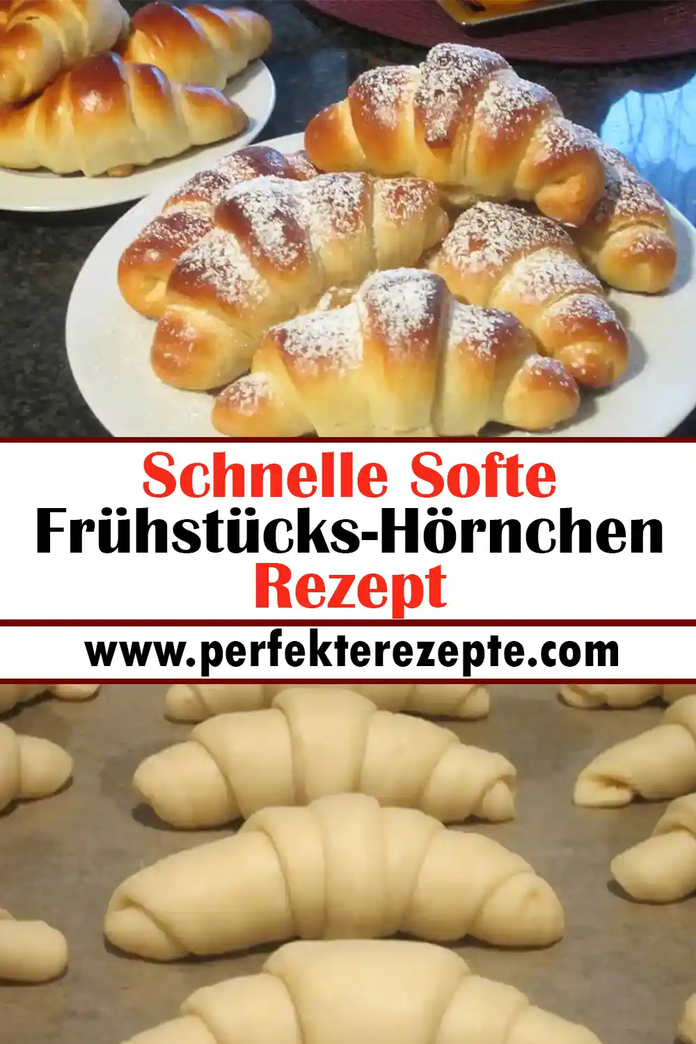 Schnelle Softe Frühstücks-Hörnchen Rezept - Schnelle und Einfache Rezepte